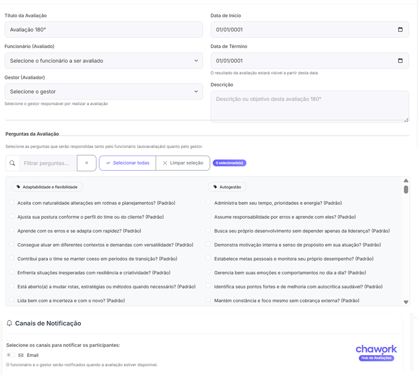 Formulário de criação de avaliação 180° da plataforma Chawork, com campos para título, funcionário, gestor, datas e seleção de perguntas por competências.